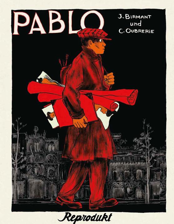 Produktbild Pablo - Gesamtausgabe (Deutsch, Claudia Sandberg, Clément Oubrerie, Julie Birmant, 2018)
