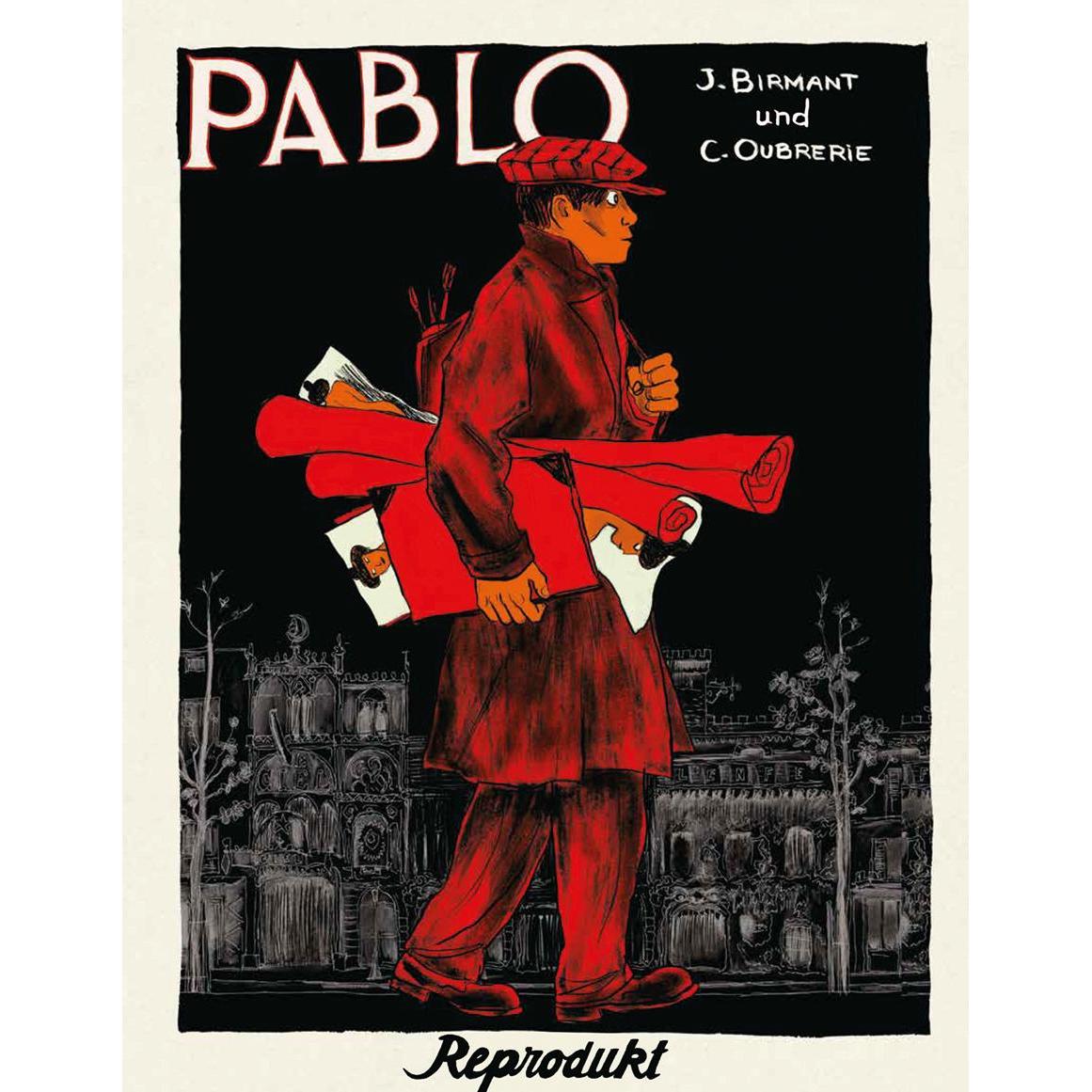 Pablo - Gesamtausgabe, Belletristik von Clément Oubrerie, Julie Birmant