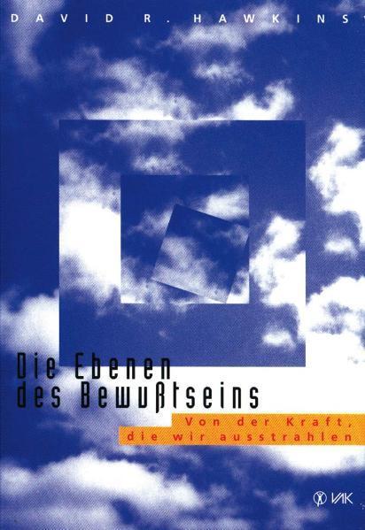 Produktbild Die Ebenen des Bewusstseins (Deutsch, David R. Hawkins)