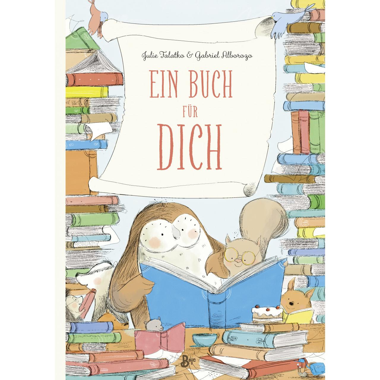 Ein Buch für dich, Kinderbücher von Julie Falatko