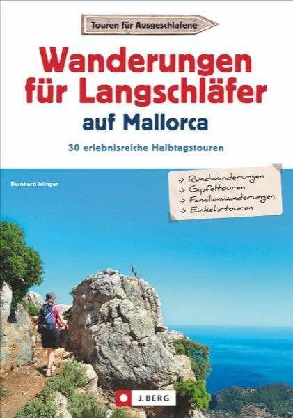 Produktbild Wanderungen für Langschläfer auf Mallorca (Deutsch, Bernhard Irlinger, 2023)