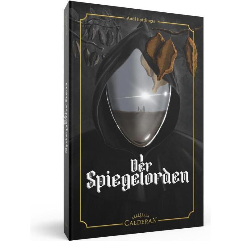 Der Spiegelorden, Belletristik von Andi Bottlinger