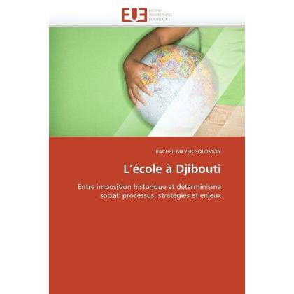 L'école à Djibouti, Ratgeber