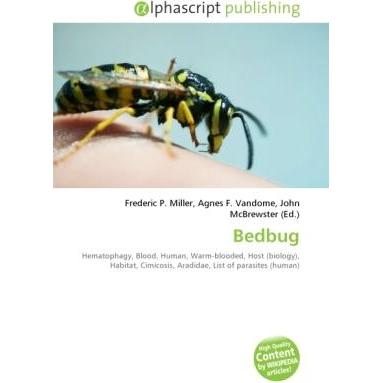 Bedbug, Fachbücher von Agnes F. Vandome, John McBrewster, Frederic P. Miller