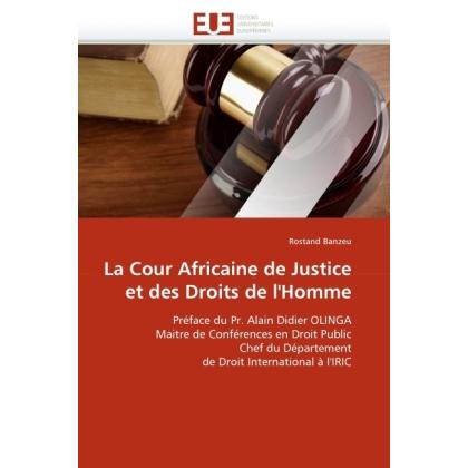 La Cour Africaine de Justice et des Droits de l'Homme, Fachbücher