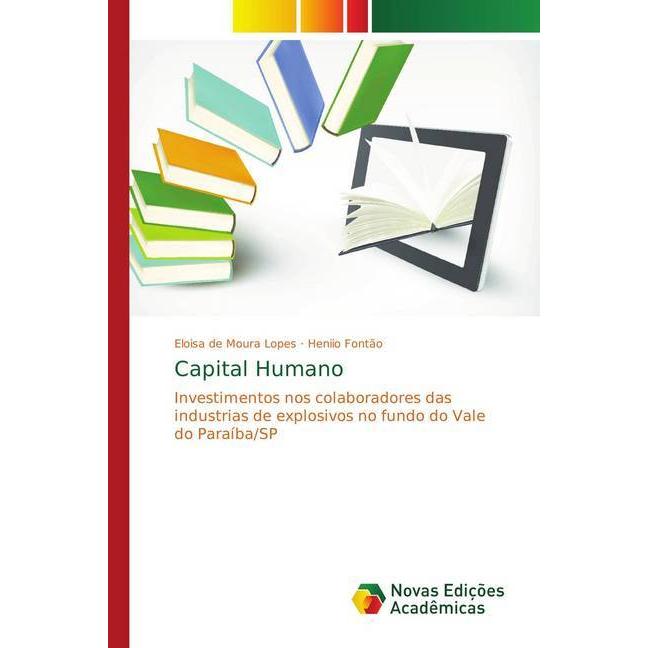 Capital Humano, Fachbücher von Eloisa de Moura Lopes, Heniio Fontão