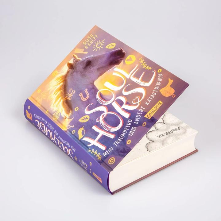 Produktbild Soulhorse 1: Mein Traumpferd und andere Katastrophen (Deutsch, Ruth Rahlff)