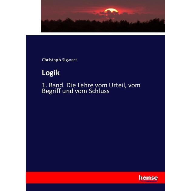 Logik, Fachbücher von Christoph Sigwart