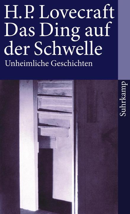 Produktbild Das Ding auf der Schwelle (Deutsch, H.P. Lovecraft, Kalju Kirde, Rudolf Hermstein, 2011)
