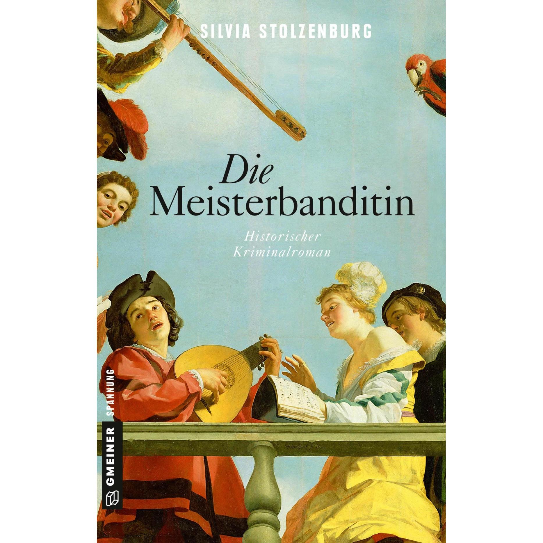 Die Meisterbanditin, Belletristik von Silvia Stolzenburg