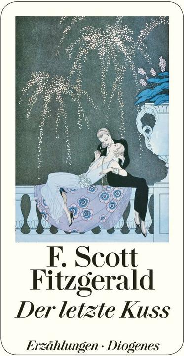 Produktbild Der letzte Kuss (Deutsch, F. Scott Fitzgerald, 2012)