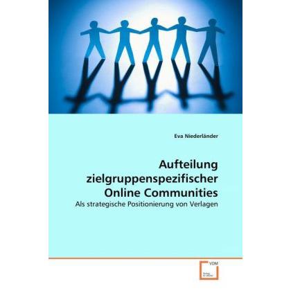 Aufteilung zielgruppenspezifischer Online Communities, Fachbücher