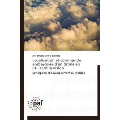 Localisation et commande embarquée d'un drone en utilisant la vision, Ratgeber