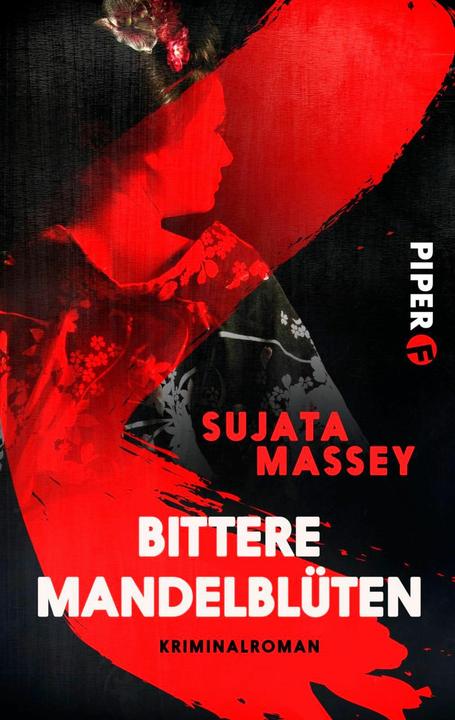 Produktbild Bittere Mandelblüten (Deutsch, Sujata Massey, 2017)
