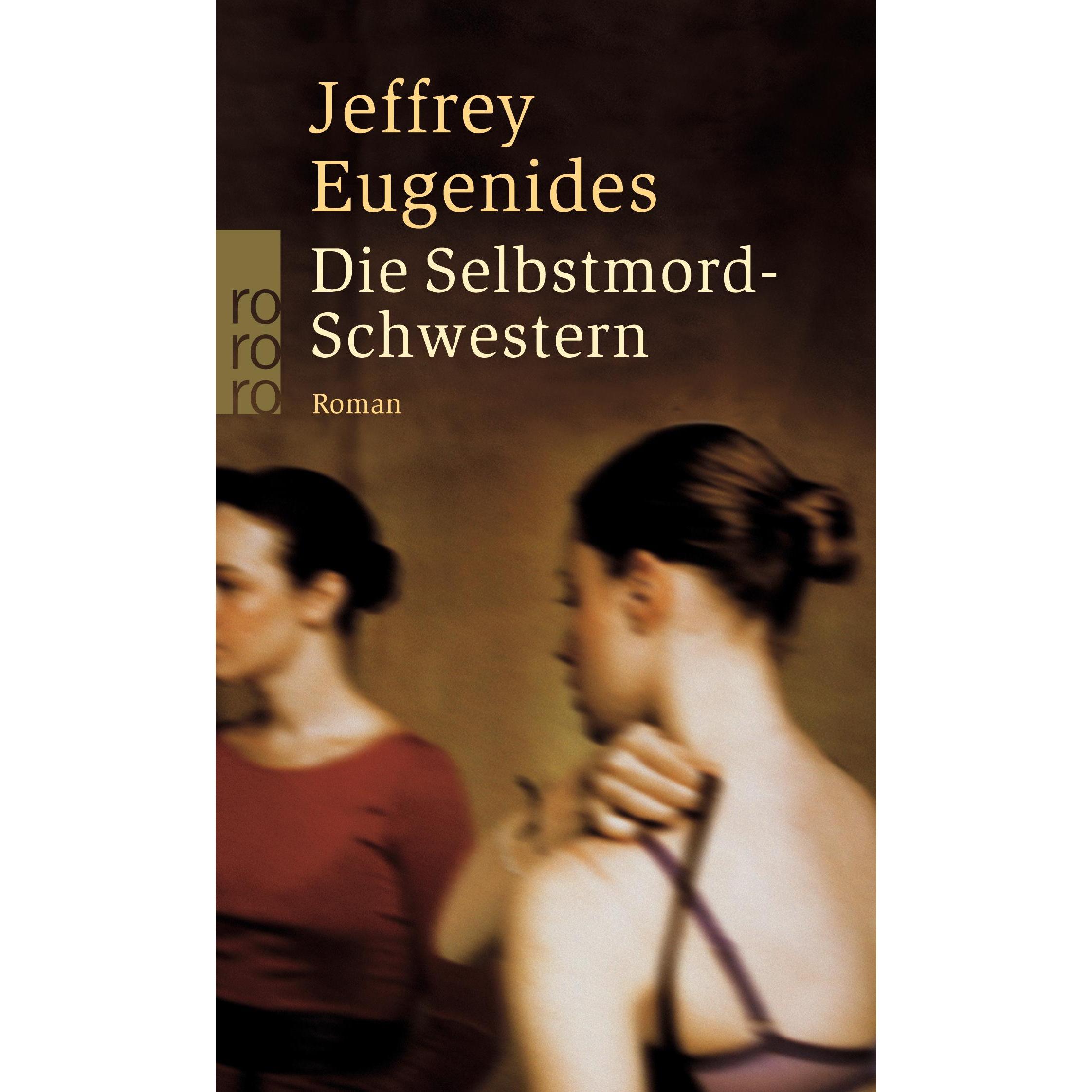 Die Selbstmord-Schwestern, Belletristik von Jeffrey Eugenides