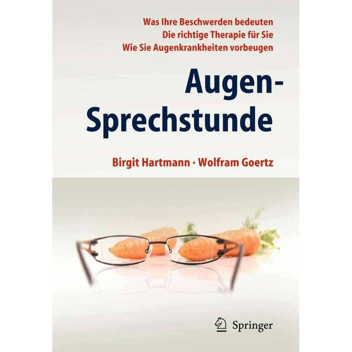 Augen-Sprechstunde, Fachbücher von Wolfram Goertz, Birgit Hartmann