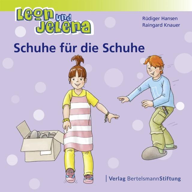 Produktbild Leon und Jelena - Schuhe für die Schuhe (Deutsch, Raingard Knauer, Rüdiger Hansen, 2016)