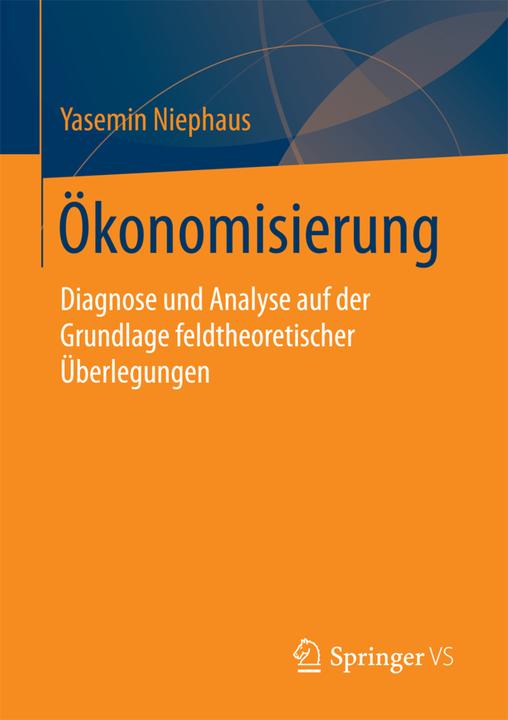 Produktbild Ökonomisierung (Deutsch, Yasemin Niephaus, 2017)