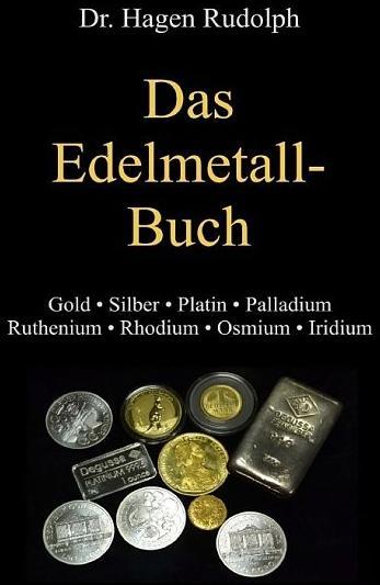 Produktbild Das Edelmetall-Buch (Hagen Rudolph, Deutsch)
