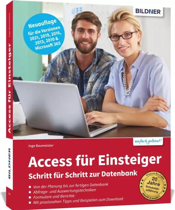 Produktbild Access für Einsteiger - Schritt für Schritt zur Datenbank (Deutsch, Inge Baumeister, 2022)