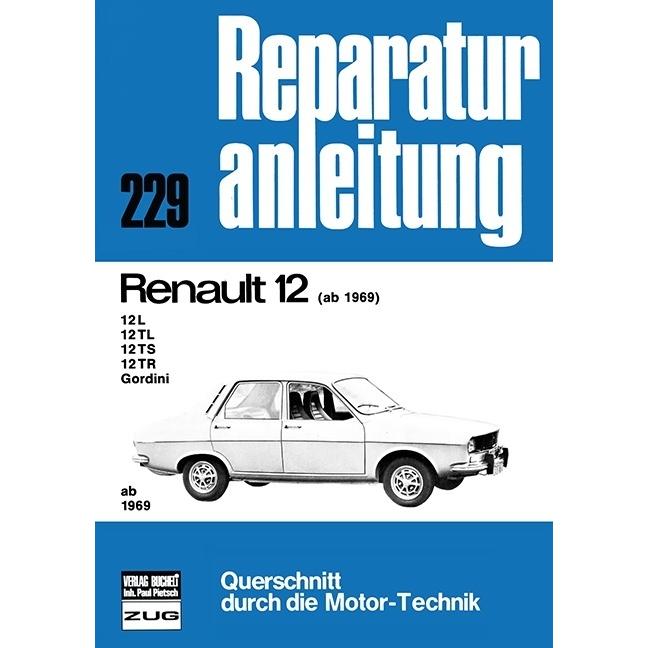 Renault 12 ab 1969, Ratgeber