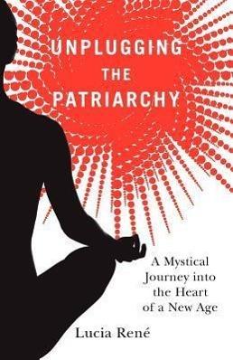Produktbild Unplugging the Patriarchy (Englisch, 2010)