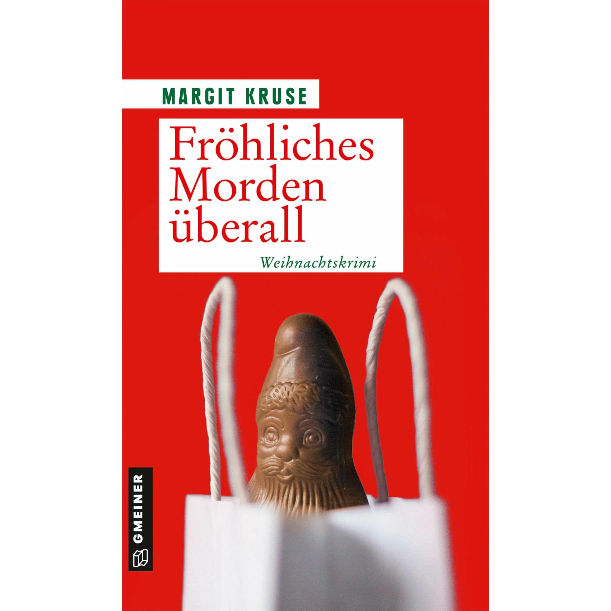 Fröhliches Morden überall, Belletristik von Margit Kruse
