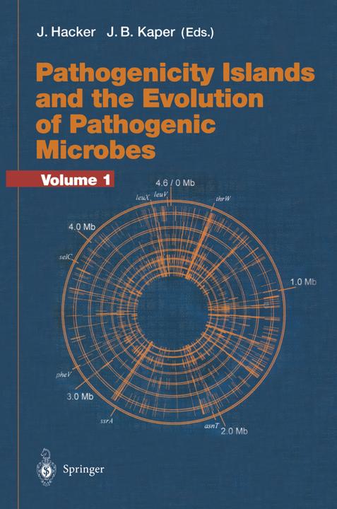 Pathogenicity Islands and the Evolution of Pathogenic Microbes (James Kaper, Jörg Hacker, 2010)