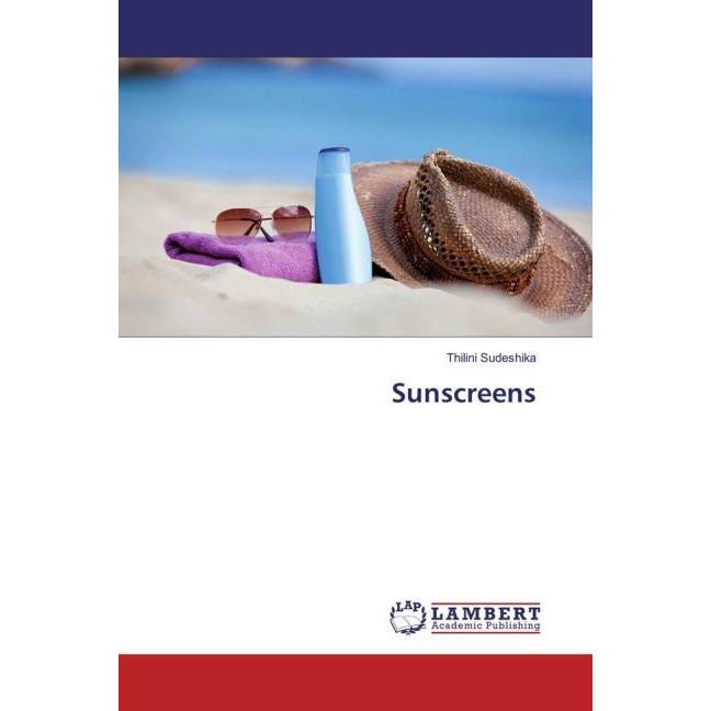 Sunscreens, Fachbücher von Thilini Sudeshika