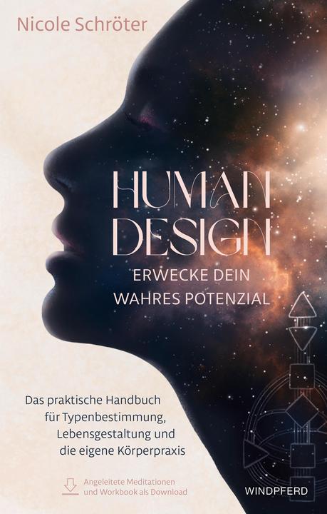 Image du produit Human Design – erwecke dein wahres Potenzial (Allemand, Nicole Schröter, 2023)