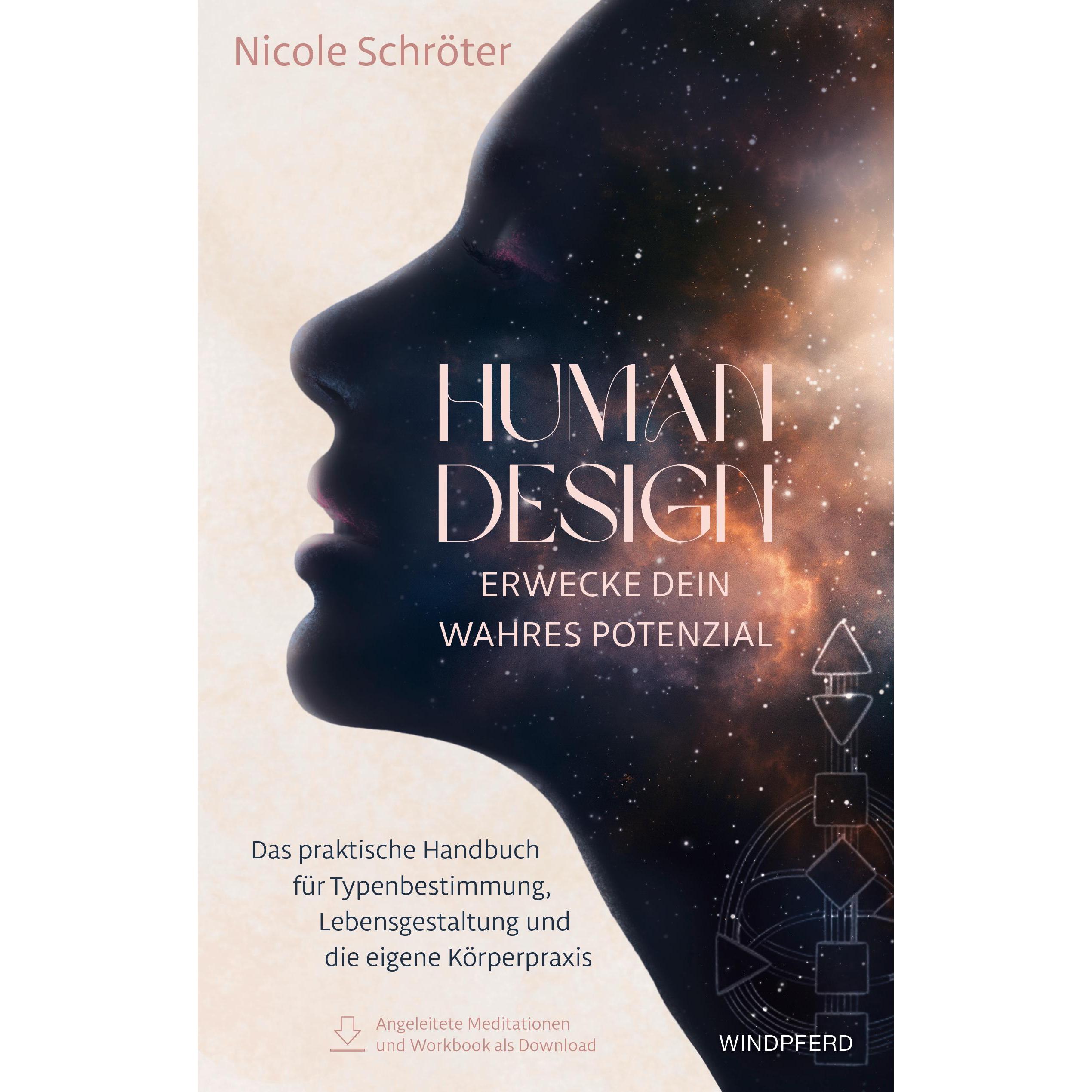 Thumbnail - Human Design – erwecke dein wahres Potenzial, Ratgeber von Nicole Schröter