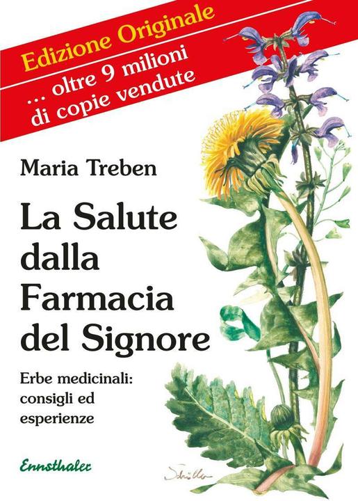 Produktbild La Salute dalla Farmacia del Signore (Italienisch, Maria Treben, 2023)