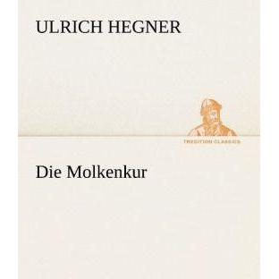 Die Molkenkur, Belletristik