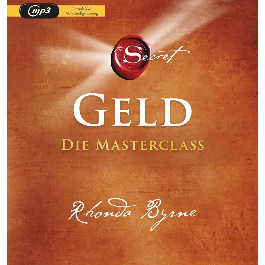 The Secret - Geld, Hörbücher von Rhonda Byrne