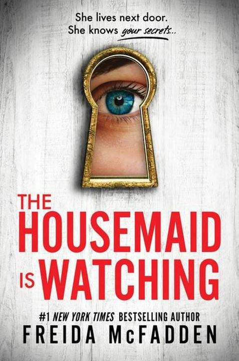 Actual product image The Housemaid Is Watching (English, Freida McFadden, 2024)