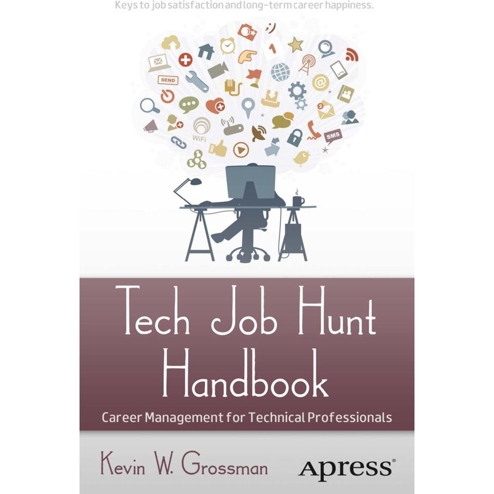 Tech Job Hunt Handbook, Fachbücher von Kevin Grossman