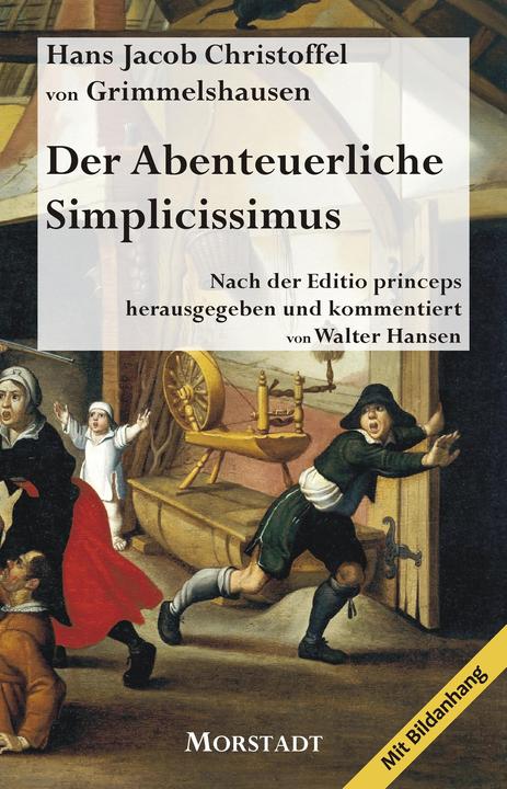 Produktbild Der Abenteuerliche Simplicissimus (Deutsch, Hans Jacob Christoffel von Grimmelshausen, Walter Hansen, 2018)