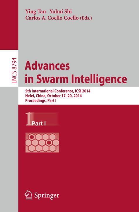 Advances in Swarm Intelligence (Englisch, Carlos Coello Coello, Ying Tan, Yuhui Shi, 2014)