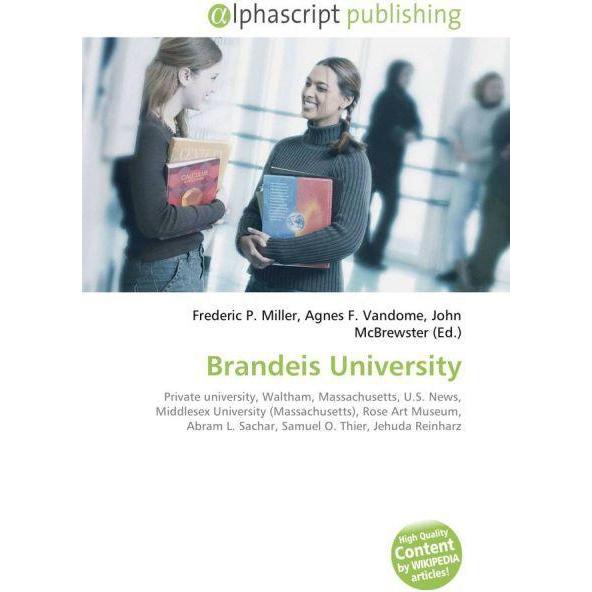 Thumbnail - Brandeis University, Fachbücher von Agnes F. Vandome, Frederic P. Miller, John McBrewster