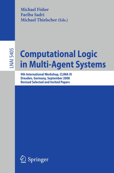 Produktbild Computational Logic in Multi-Agent Systems (Deutsch, Fariba Sadri, Michael Fisher, Michael Thielscher, 2009)