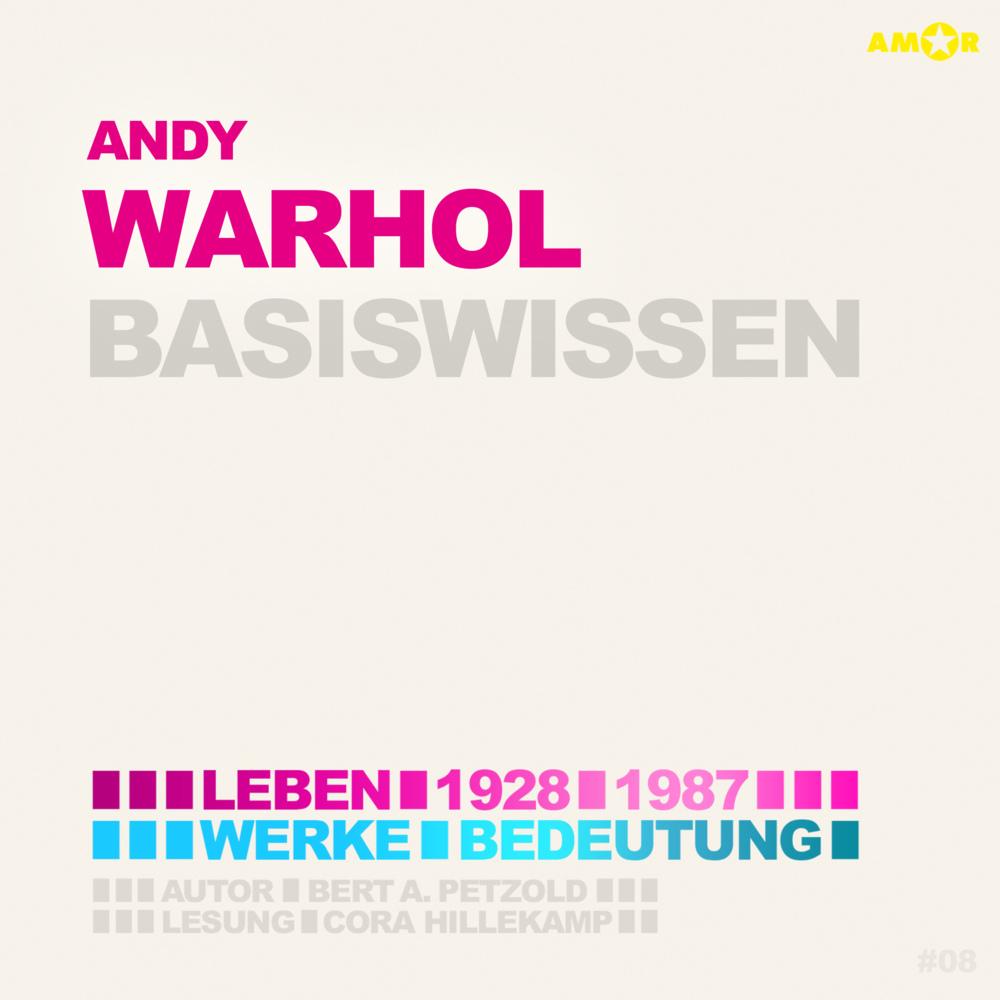Petzold:Andy Warhol - Basiswissen, Sachbücher von Bert Alexander Petzold