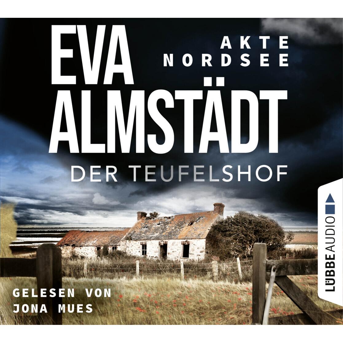Akte Nordsee - Der Teufelshof, Hörbücher von Jona Mues, Eva Almstädt