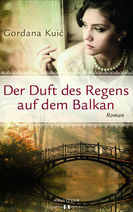 Produktbild Der Duft des Regens auf dem Balkan (Deutsch, Blazena Radas, Gordana Kuic, 2014)
