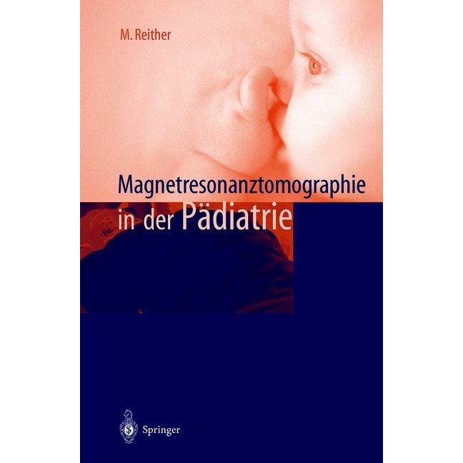 Magnetresonanztomographie in der Pädiatrie, Fachbücher