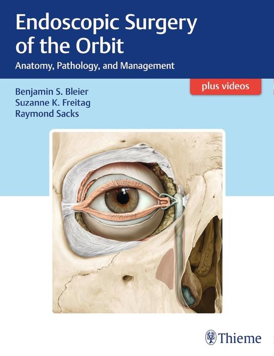 Produktbild Endoscopic Surgery of the Orbit (Benjamin S. Bleier, Raymond Sacks, Suzanne K. Freitag, 2019)