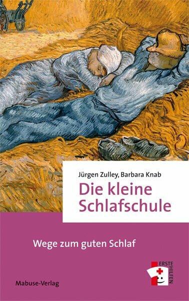 Image du produit Die kleine Schlafschule (Allemand, Barbara Knab, Jürgen Zulley, 2015)