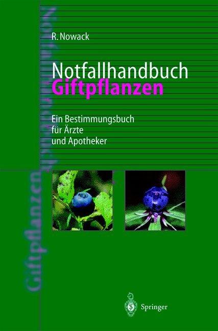Produktbild Notfallhandbuch Giftpflanzen (Deutsch, Rainer Nowack, 2012)