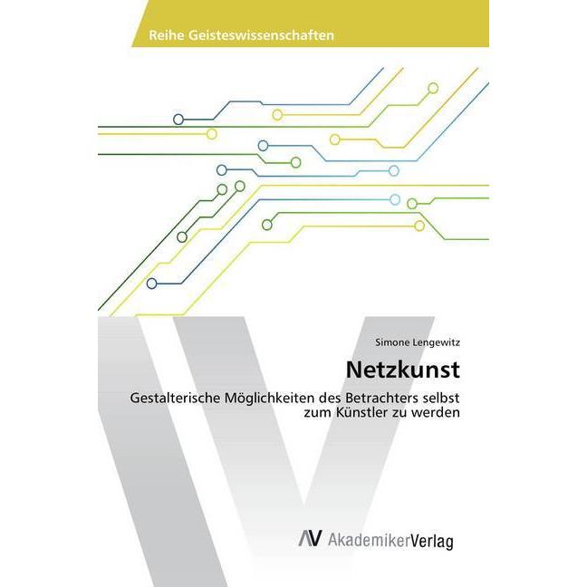 Netzkunst, Fachbücher von Simone Lengewitz