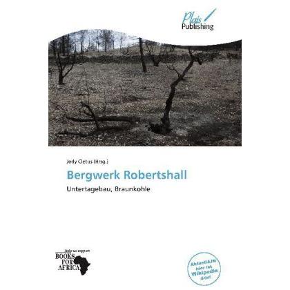 Bergwerk Robertshall, Fachbücher von Jody Cletus