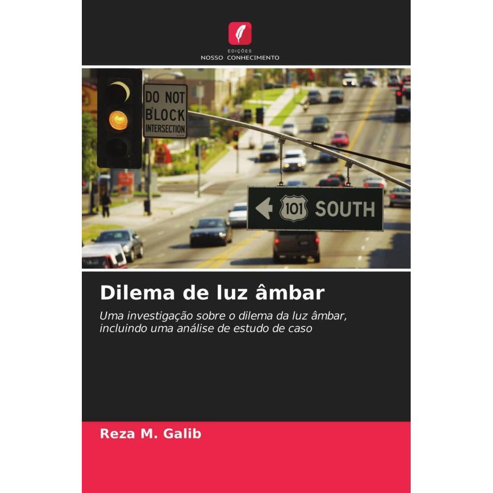 Dilema de luz âmbar, Fachbücher von Reza M. Galib
